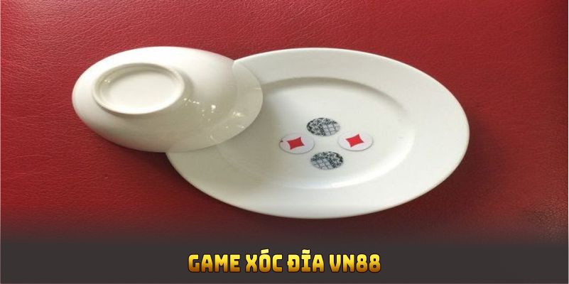 Game Xóc Đĩa Đổi Thưởng VN88