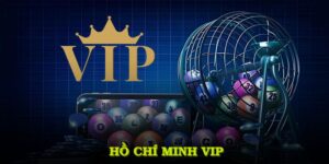 Hồ Chí Minh Vip