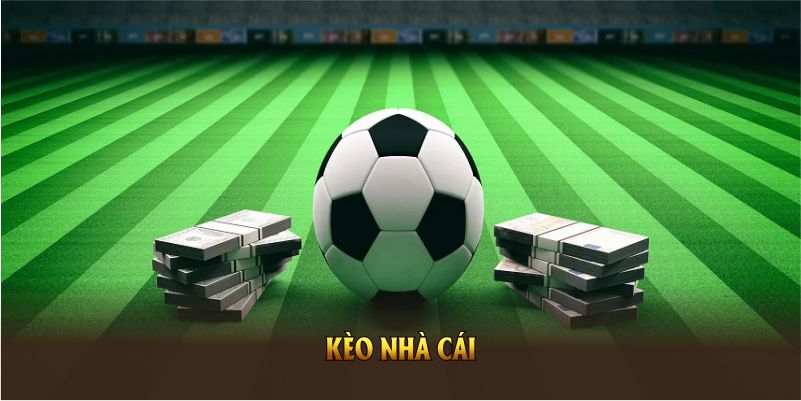 Kèo nhà cái